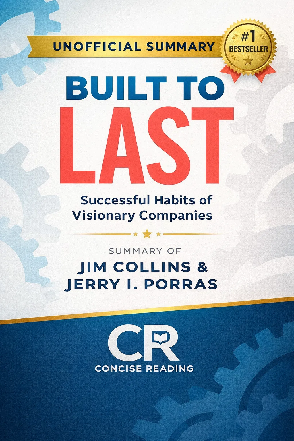Built to Last book cover summary PDF free download by Concise Reading