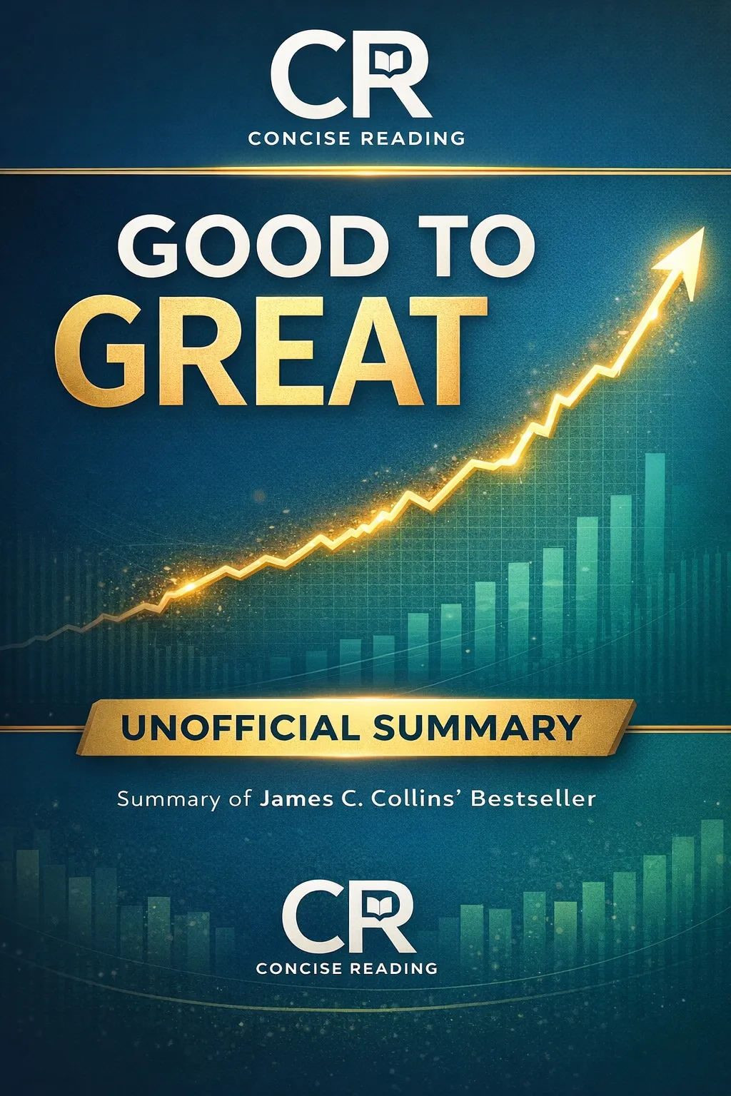 Good to Great book cover by Jim Collins summary PDF free download Concise Reading