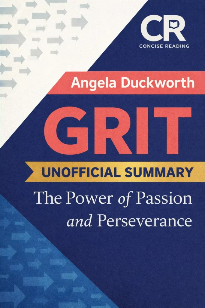 Book cover of Grit by Angela Duckworth free PDF summary download by Concise Reading