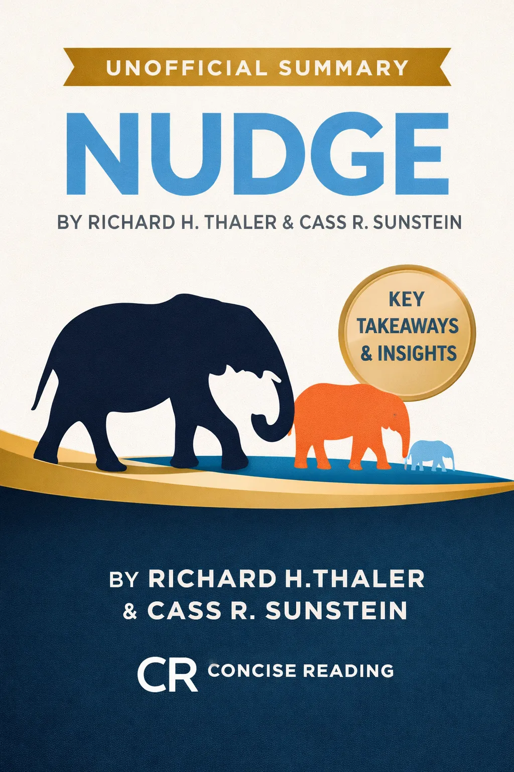 Nudge by Richard H. Thaler & Cass R. Sunstein book cover with free PDF summary