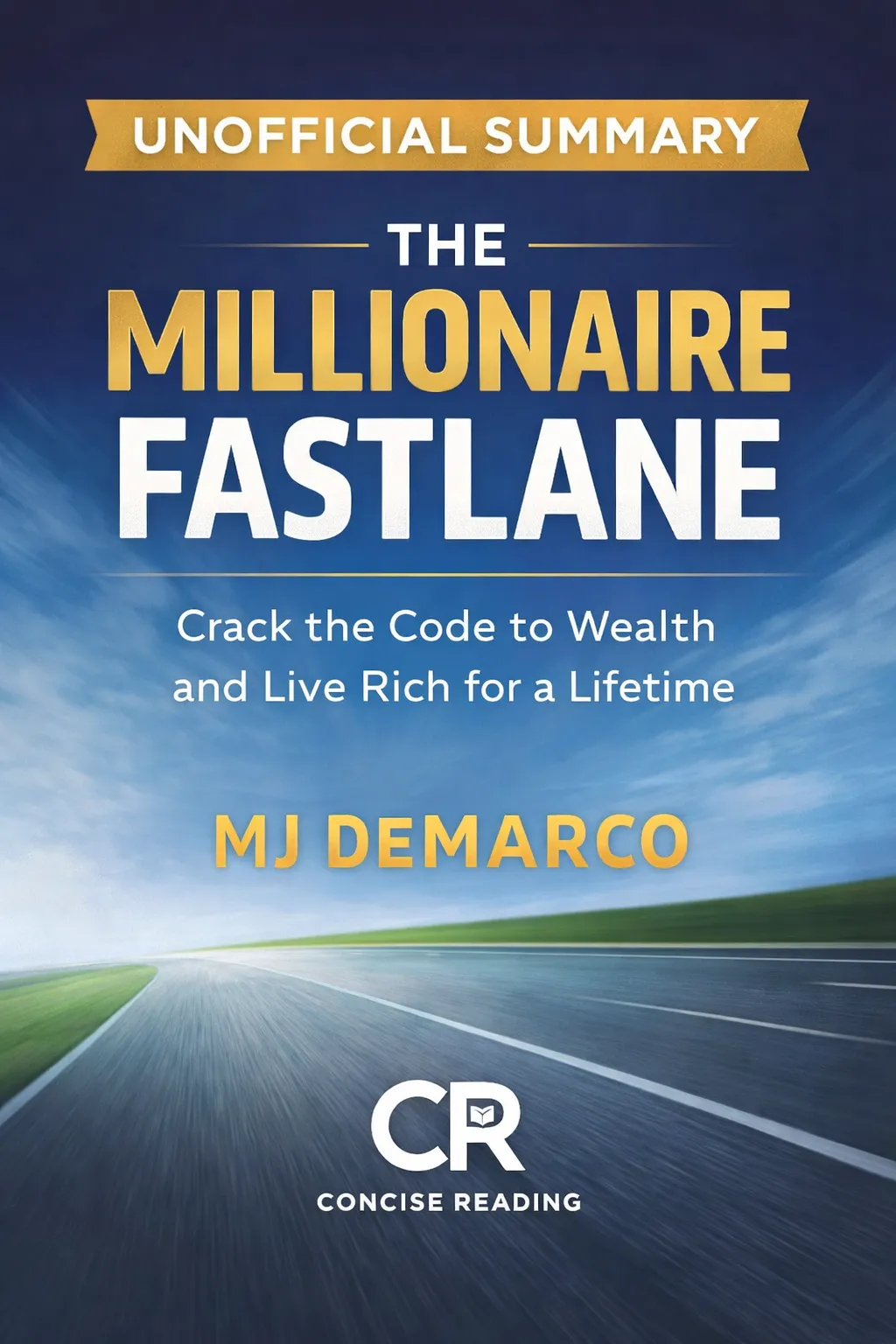 The Millionaire Fastlane book cover by MJ DeMarco summary free PDF download