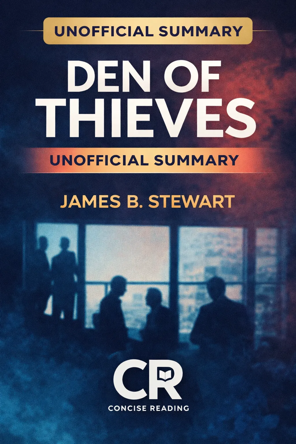 Den of Thieves book cover by James Stewart showing Wall Street insider trading theme