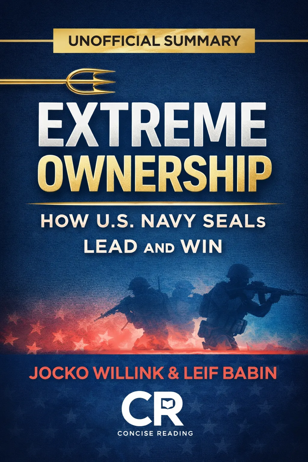 Extreme Ownership by Jocko Willink and Leif Babin book cover summary