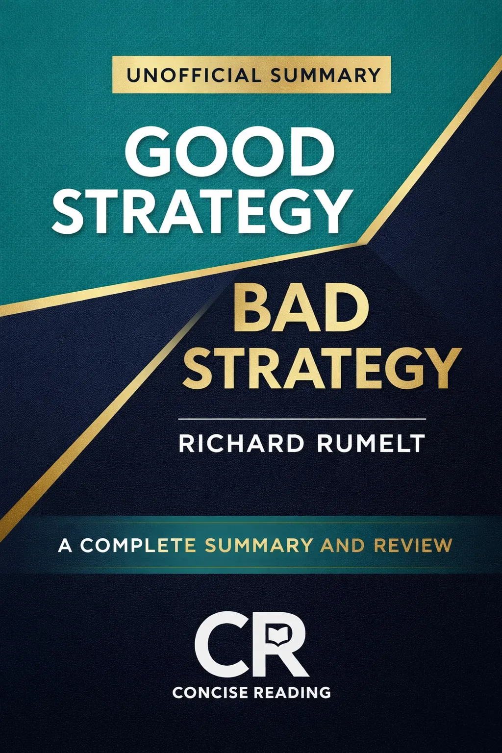 Good Strategy Bad Strategy summary book cover by Richard Rumelt for business strategy learning