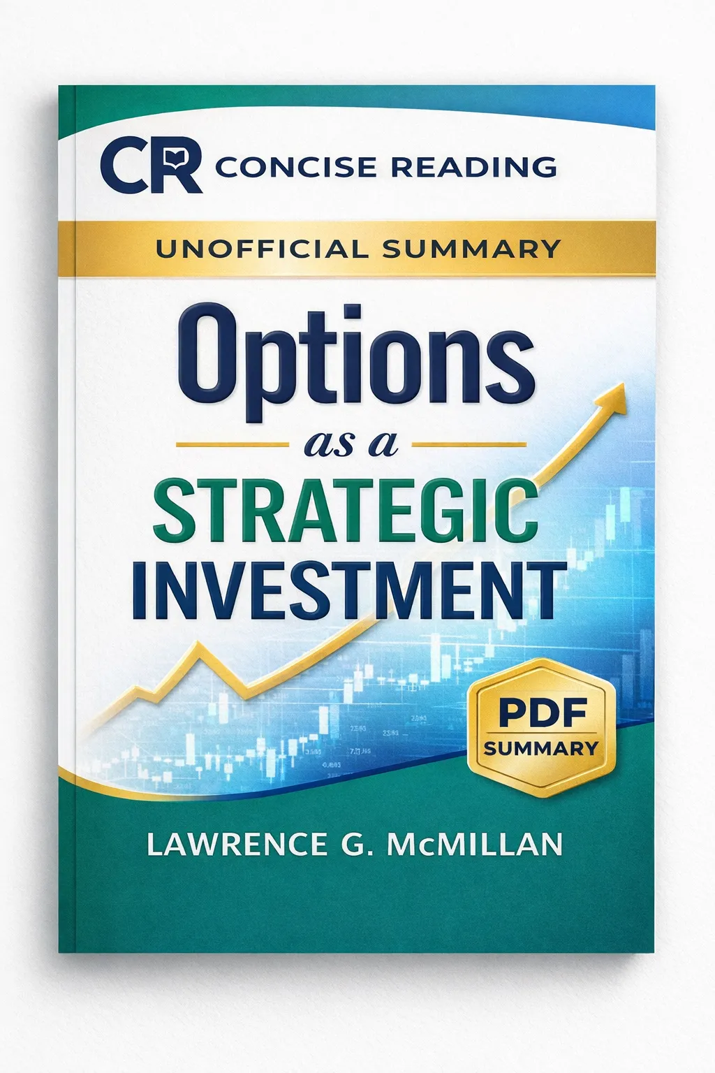 Options as a Strategic Investment by Lawrence G. McMillan book summary free PDF