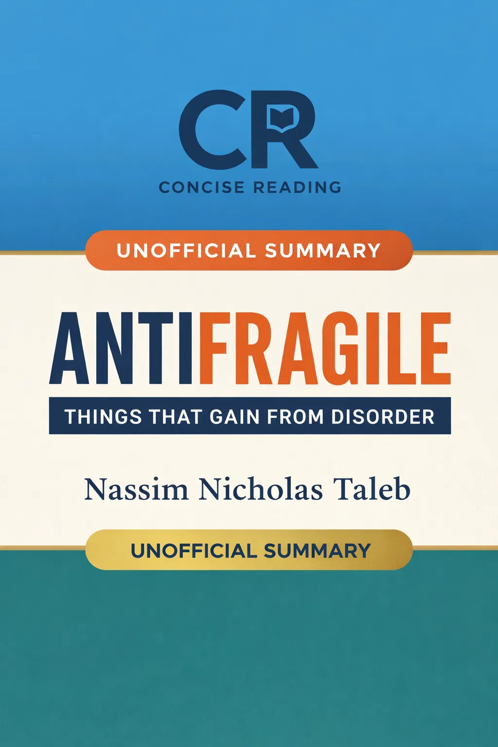 Antifragile book cover by Nassim Nicholas Taleb — Things That Gain from Disorder