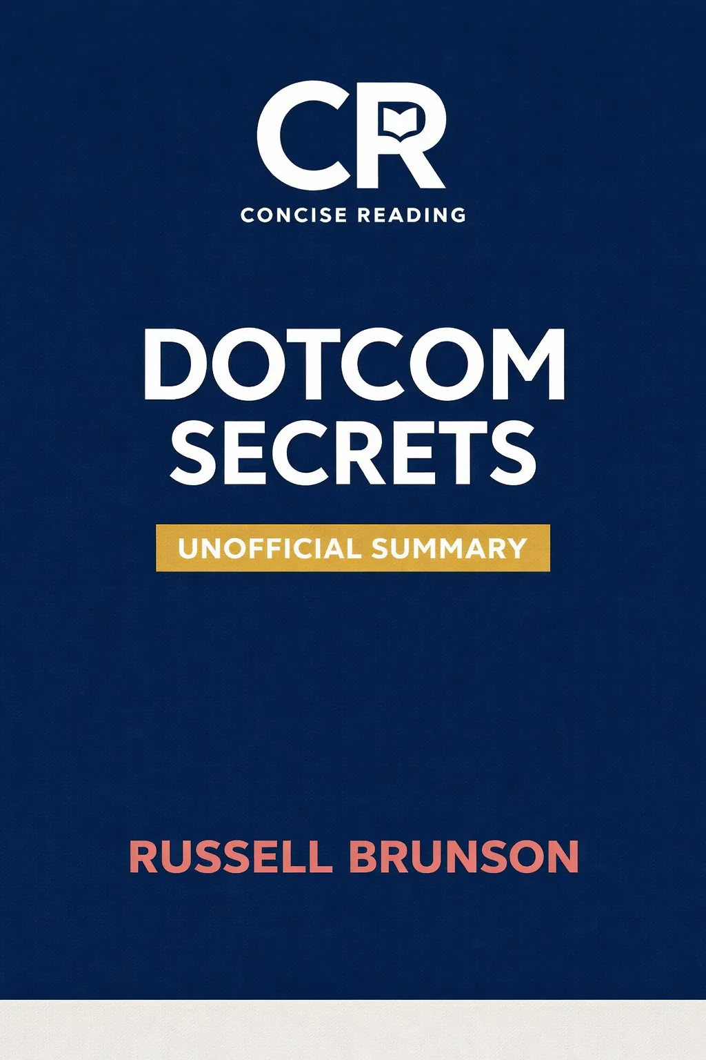 DotCom Secrets book cover by Russell Brunson — summary available at Concise Reading