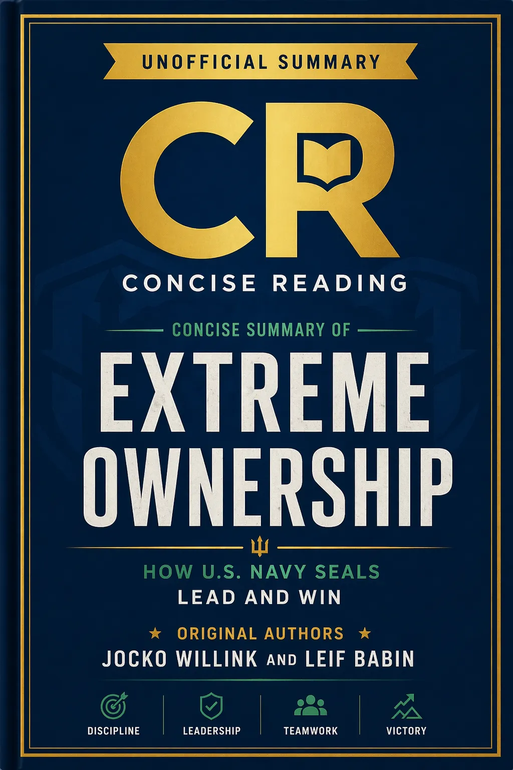 Extreme Ownership book cover by Jocko Willink and Leif Babin