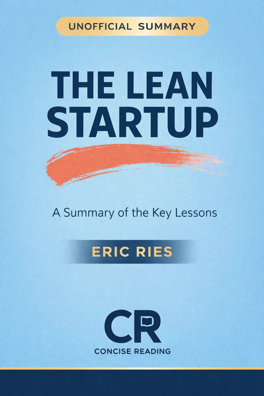 The Lean Startup by Eric Ries book cover — summary and key lessons by Concise Reading