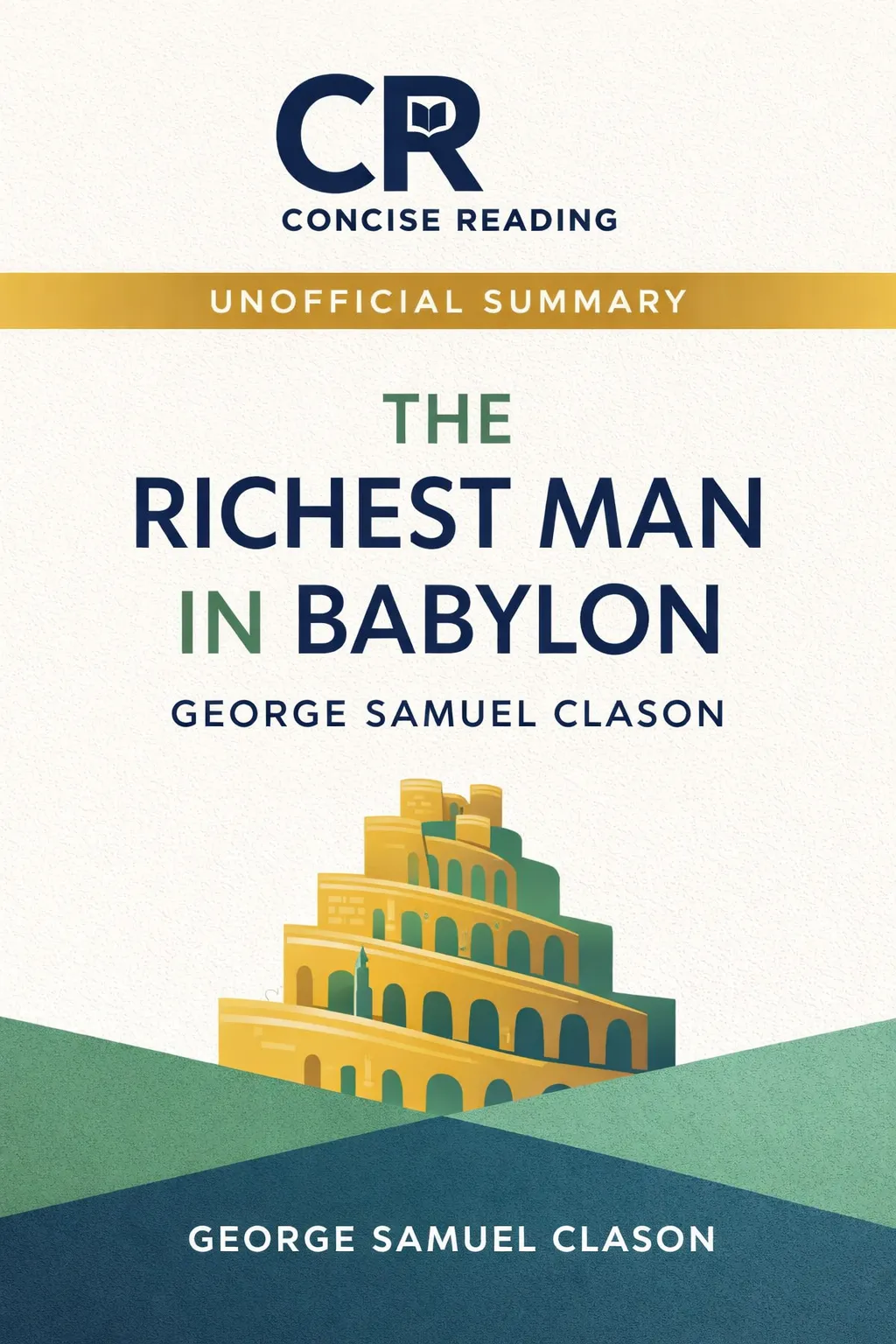 The Richest Man in Babylon book cover — summary by Concise Reading