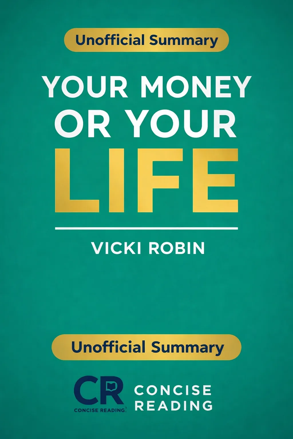 Your Money or Your Life book cover by Vicki Robin