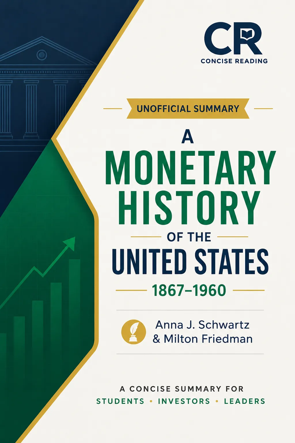 A Monetary History of the United States by Milton Friedman and Anna Schwartz — book cover