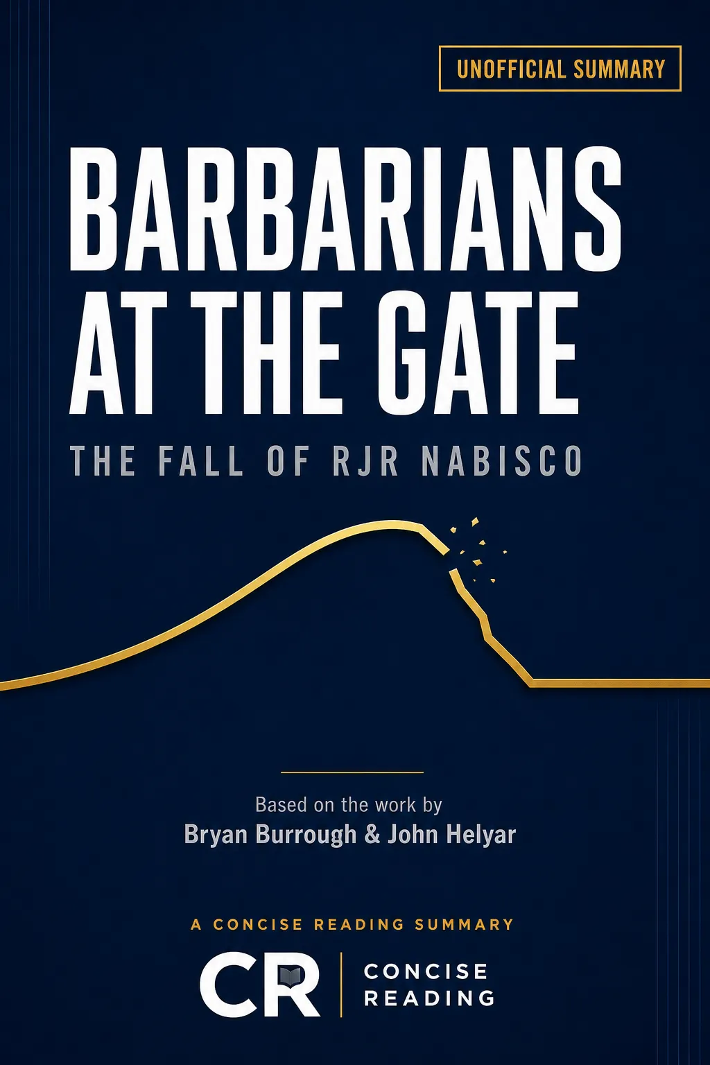 Barbarians at the Gate book cover by Bryan Burrough and John Helyar