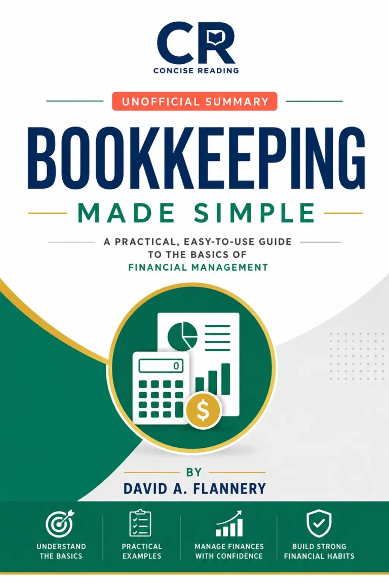 Bookkeeping Made Simple by David A. Flannery — Book Summary by Concise Reading