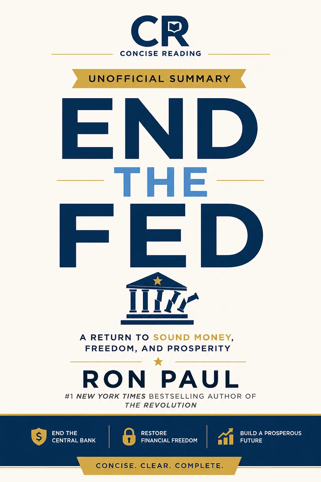 Book cover of End the Fed by Ron Paul — summary available free and premium at Concise Reading