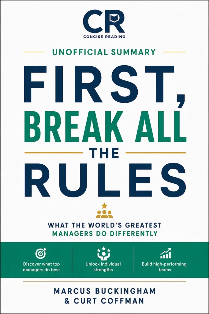First Break All the Rules by Marcus Buckingham and Curt Coffman — book cover