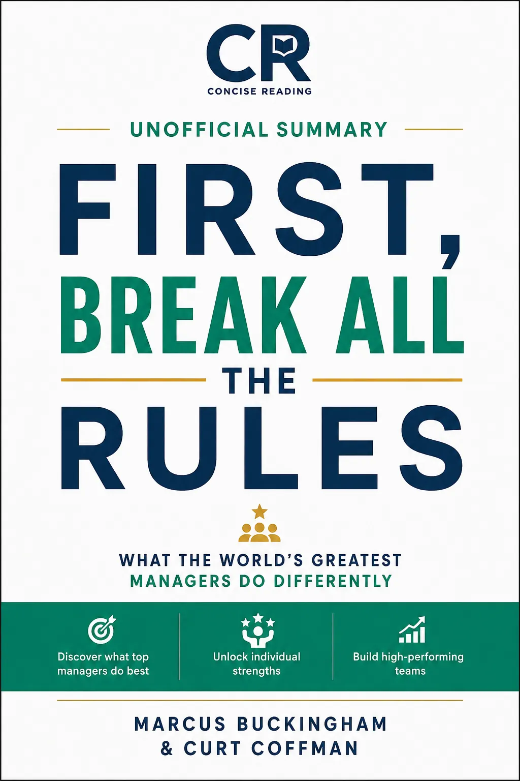 First Break All the Rules by Marcus Buckingham and Curt Coffman — book cover