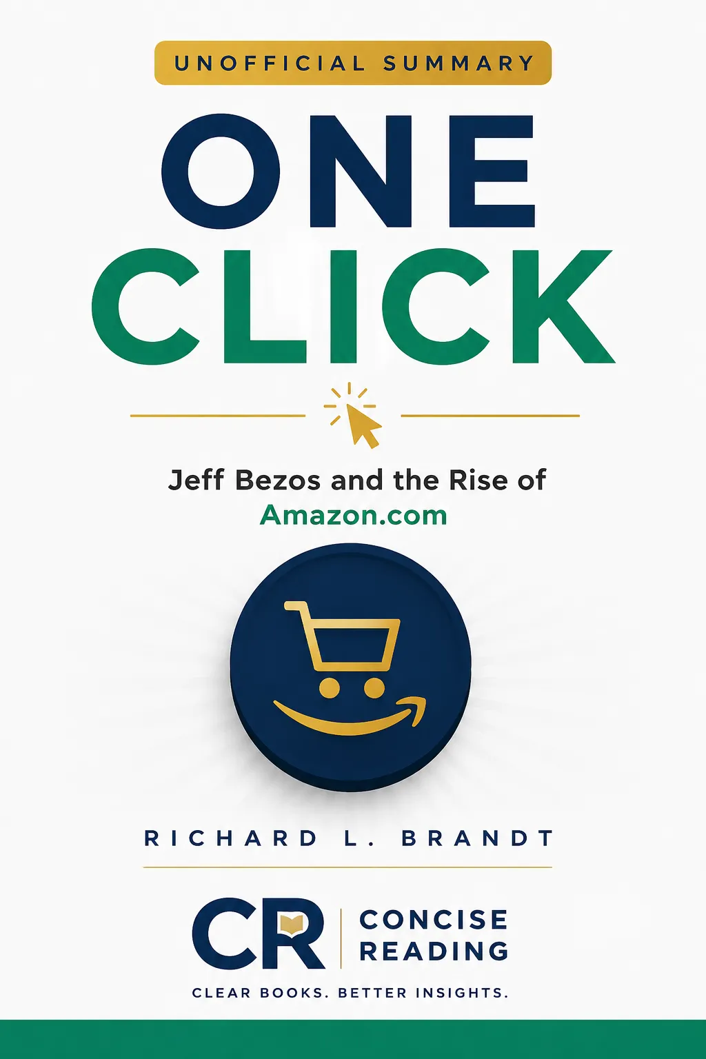 One Click by Richard L. Brandt book cover — summary by Concise Reading