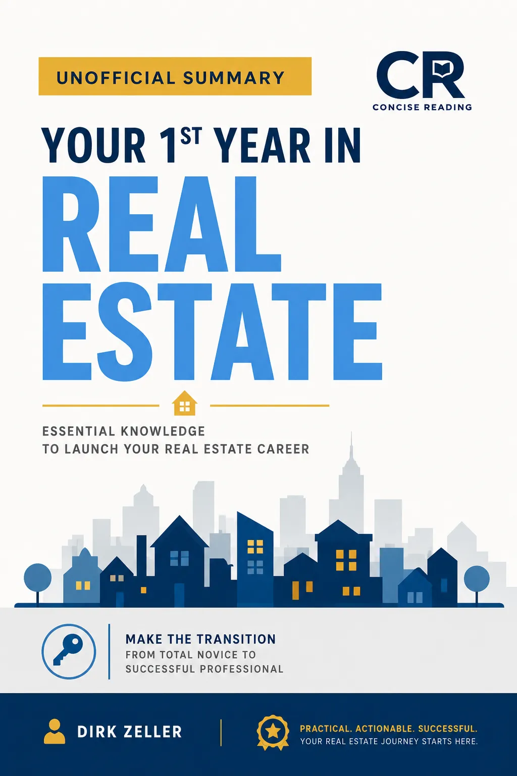 Your First Year in Real Estate by Dirk Zeller book cover