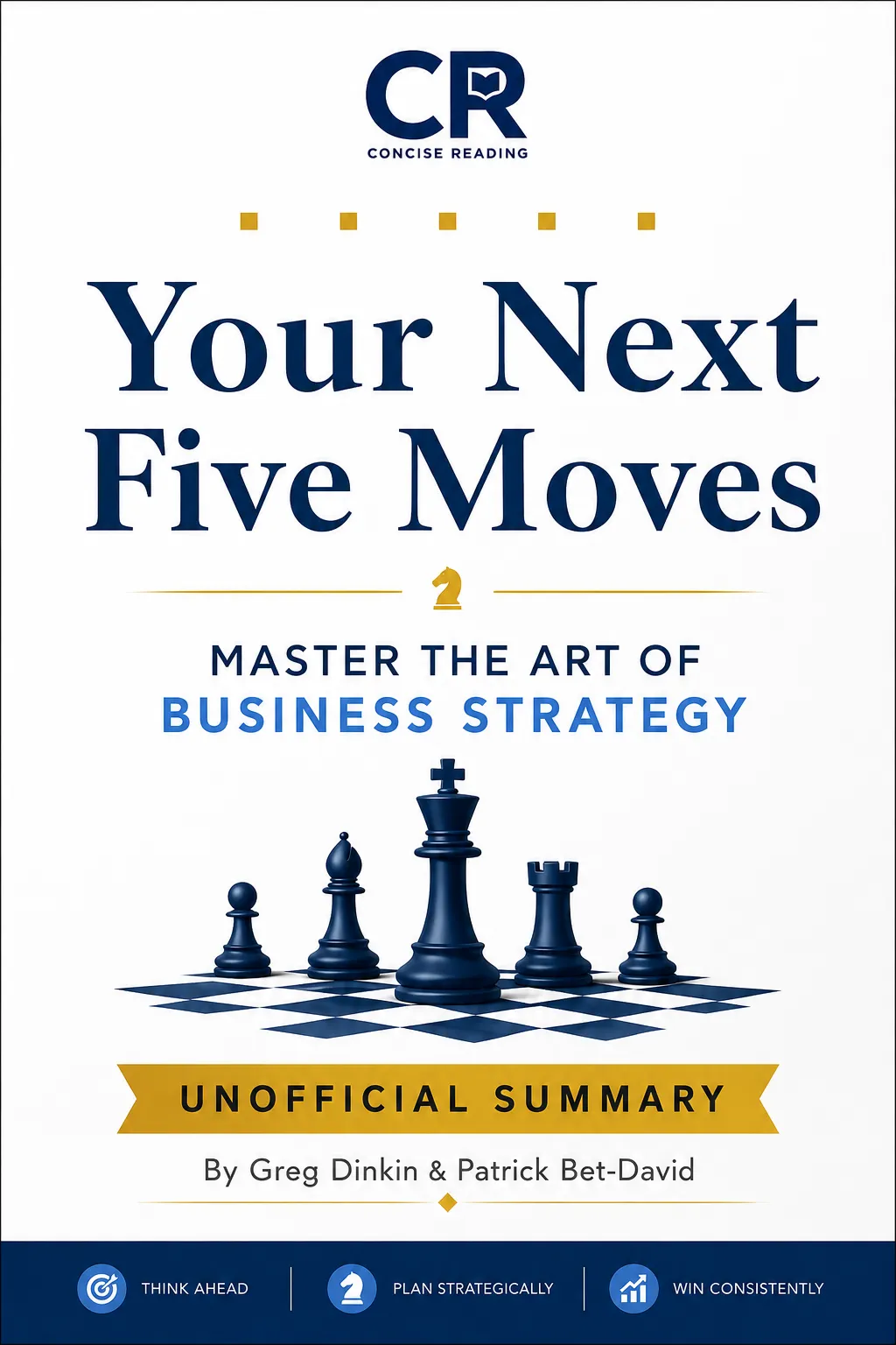 Your Next Five Moves by Patrick Bet-David and Greg Dinkin book cover
